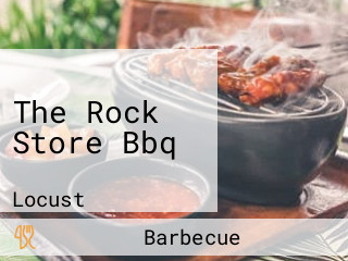 The Rock Store Bbq