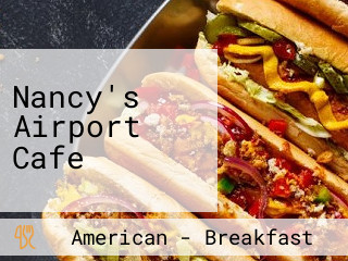 Nancy's Airport Cafe