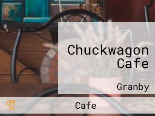 Chuckwagon Cafe