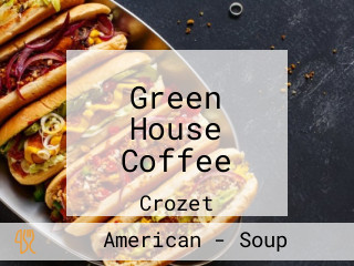 Green House Coffee