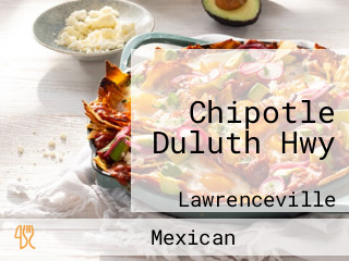 Chipotle Duluth Hwy