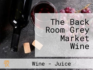 The Back Room Grey Market Wine