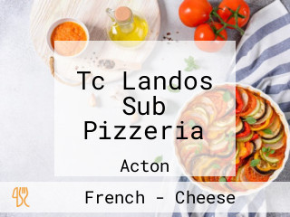 Tc Landos Sub Pizzeria