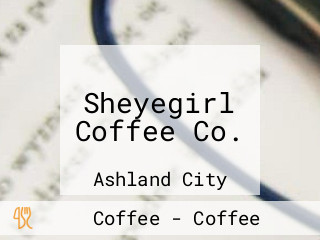 Sheyegirl Coffee Co.