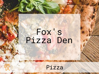 Fox's Pizza Den