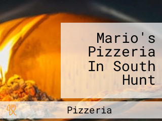 Mario's Pizzeria In South Hunt