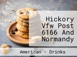 Hickory Vfw Post 6166 And Normandy Banquet Center