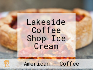 Lakeside Coffee Shop Ice Cream