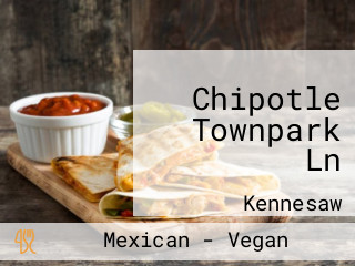 Chipotle Townpark Ln