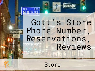 Gott's Store Phone Number, Reservations, Reviews