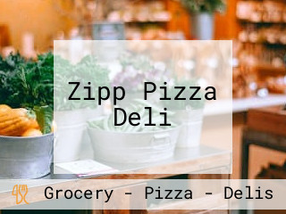 Zipp Pizza Deli