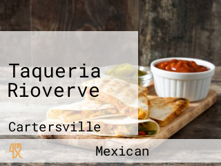 Taqueria Rioverve