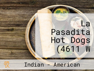 La Pasadita Hot Dogs (4611 W Indian School Rd)