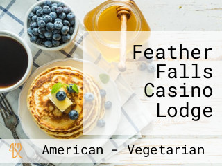 Feather Falls Casino Lodge