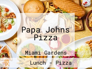 Papa Johns Pizza