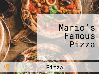 Mario's Famous Pizza