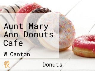 Aunt Mary Ann Donuts Cafe