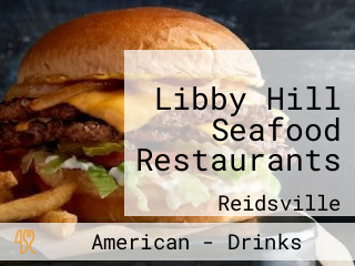 Libby Hill Seafood Restaurants