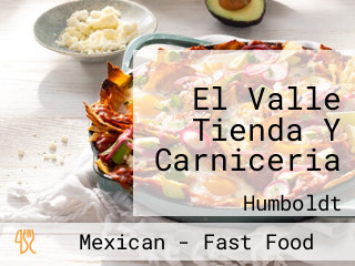 El Valle Tienda Y Carniceria