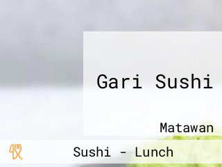 Gari Sushi