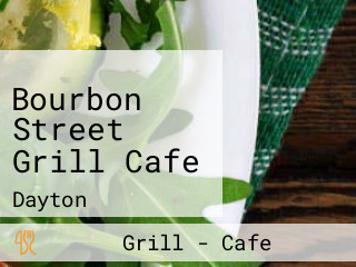 Bourbon Street Grill Cafe