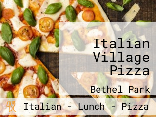 Italian Village Pizza