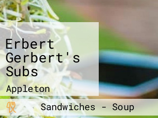 Erbert Gerbert's Subs