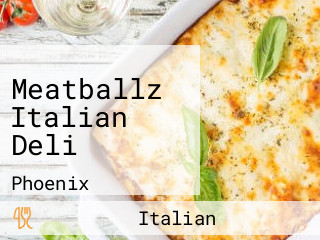 Meatballz Italian Deli