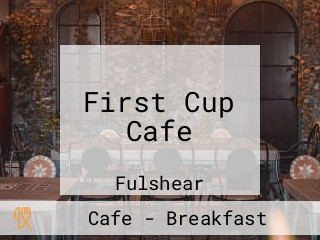 First Cup Cafe