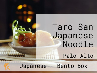 Taro San Japanese Noodle