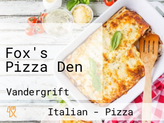 Fox's Pizza Den