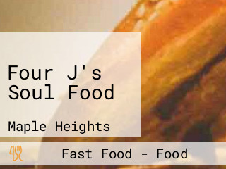 Four J's Soul Food