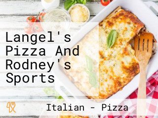 Langel's Pizza And Rodney's Sports