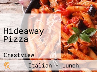 Hideaway Pizza