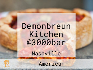 Demonbreun Kitchen @3000bar