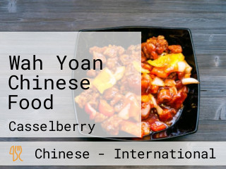 Wah Yoan Chinese Food