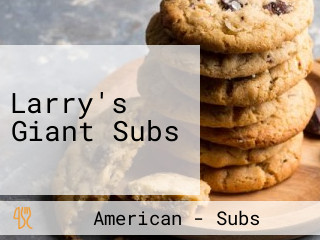 Larry's Giant Subs