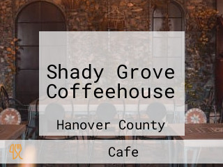 Shady Grove Coffeehouse