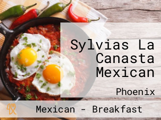 Sylvias La Canasta Mexican