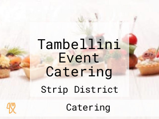 Tambellini Event Catering