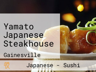 Yamato Japanese Steakhouse