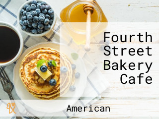 Fourth Street Bakery Cafe