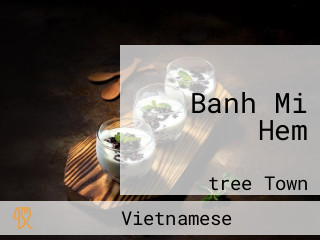 Banh Mi Hem