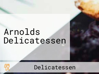 Arnolds Delicatessen