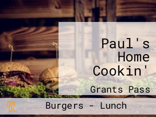 Paul's Home Cookin'