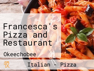 Francesca's Pizza and Restaurant