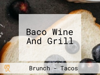 Baco Wine And Grill