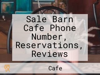 Sale Barn Cafe