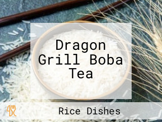 Dragon Grill Boba Tea