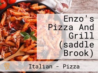 Enzo's Pizza And Grill (saddle Brook)